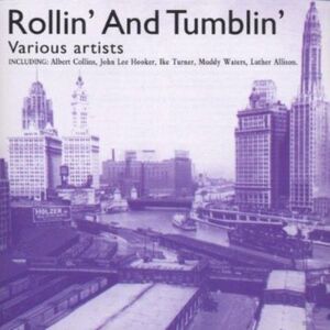 Rollin & Tumblin / Various - Rollin & Tumblin  CD